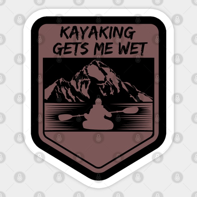 kayaking gets me wet Sticker by fabecco